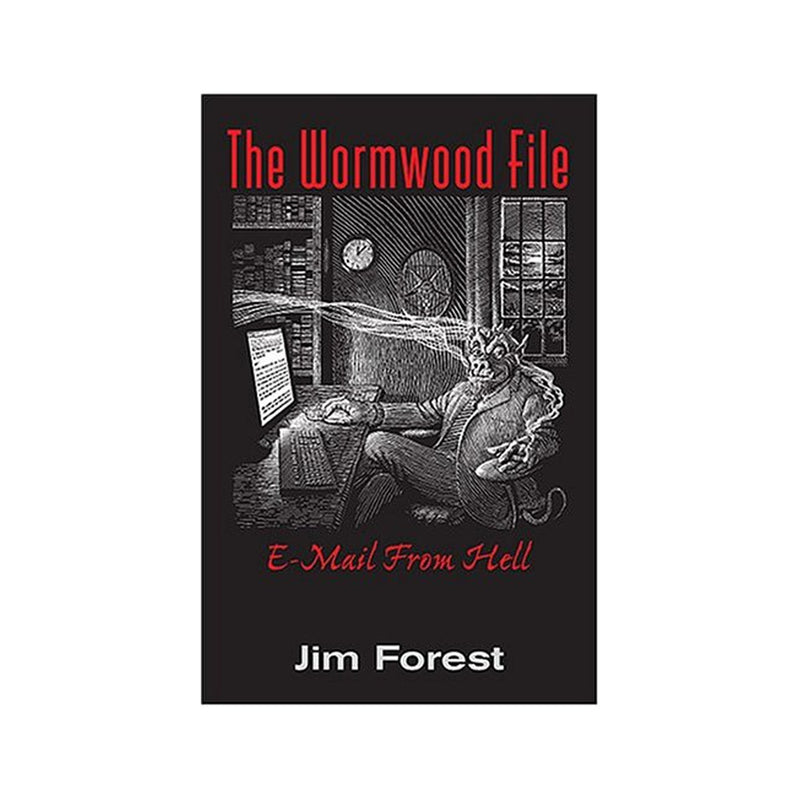 The Wormwood File: E-mail from Hell (Paperbook)